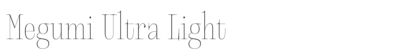 Megumi Ultra Light